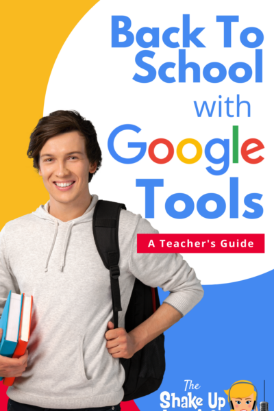 Back to School with Google Tools: A Teacher's Guide